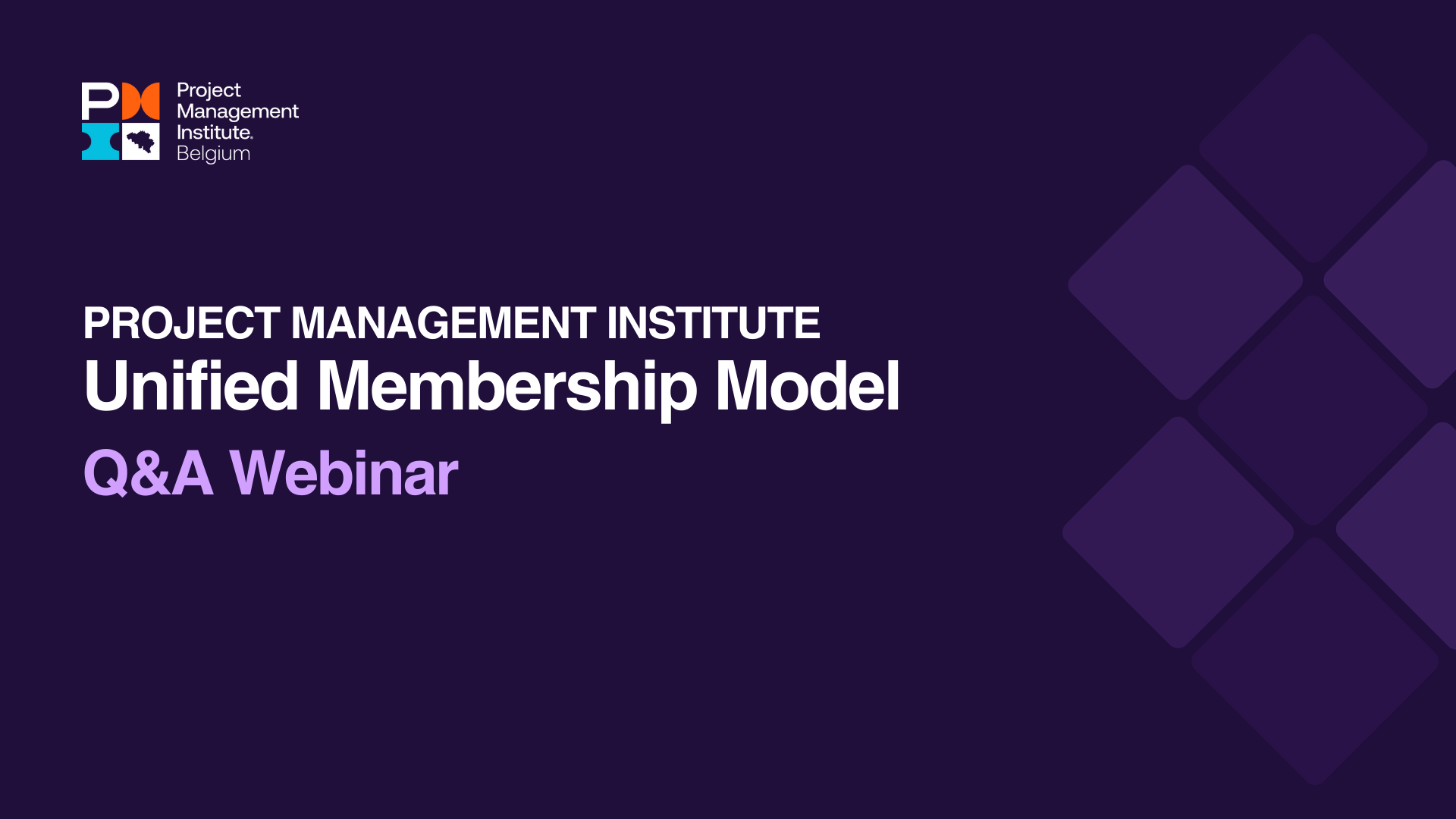 PMI Membership Model Q&A Webinar